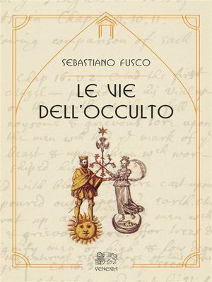 cover image of Le vie dell'occulto